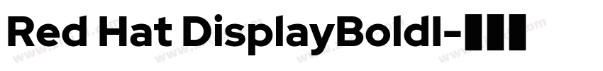 Red Hat DisplayBoldI字体转换